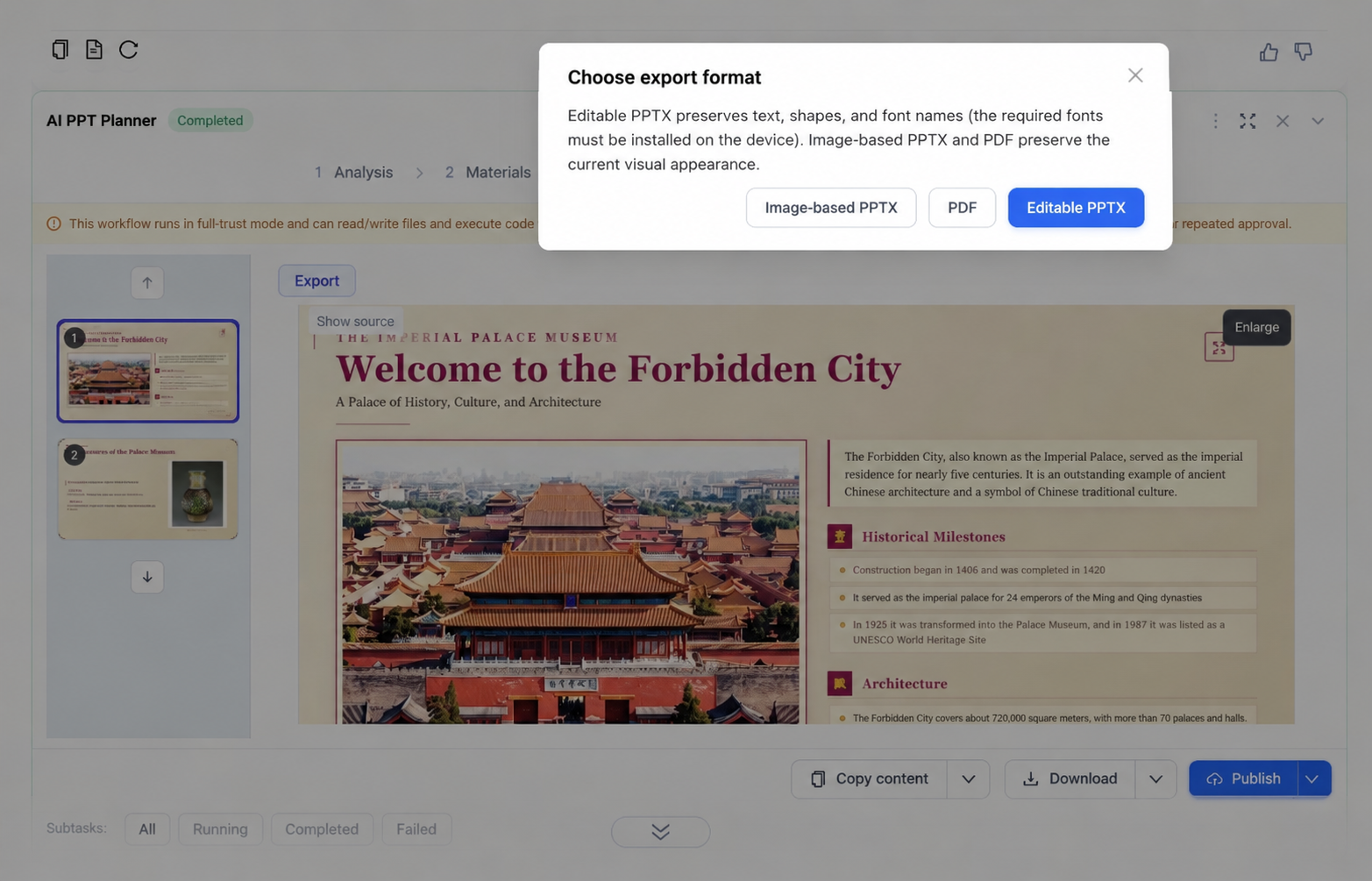 Export as PDF, image-based PPTX, or editable PPTX