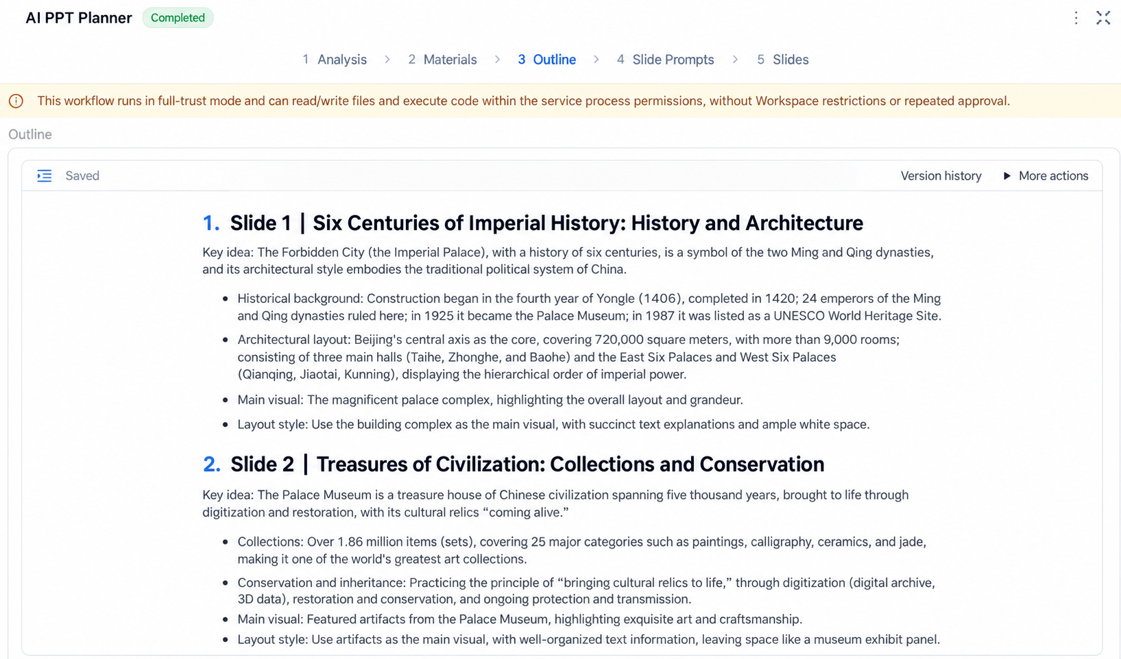 Inspect and edit intermediate results, including the outline, throughout generation