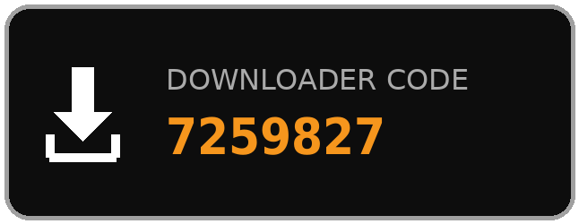 Downloader Code: 7259827