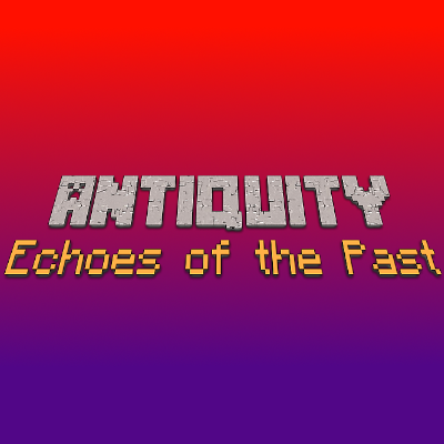 Antiquity: Echoes of the Past