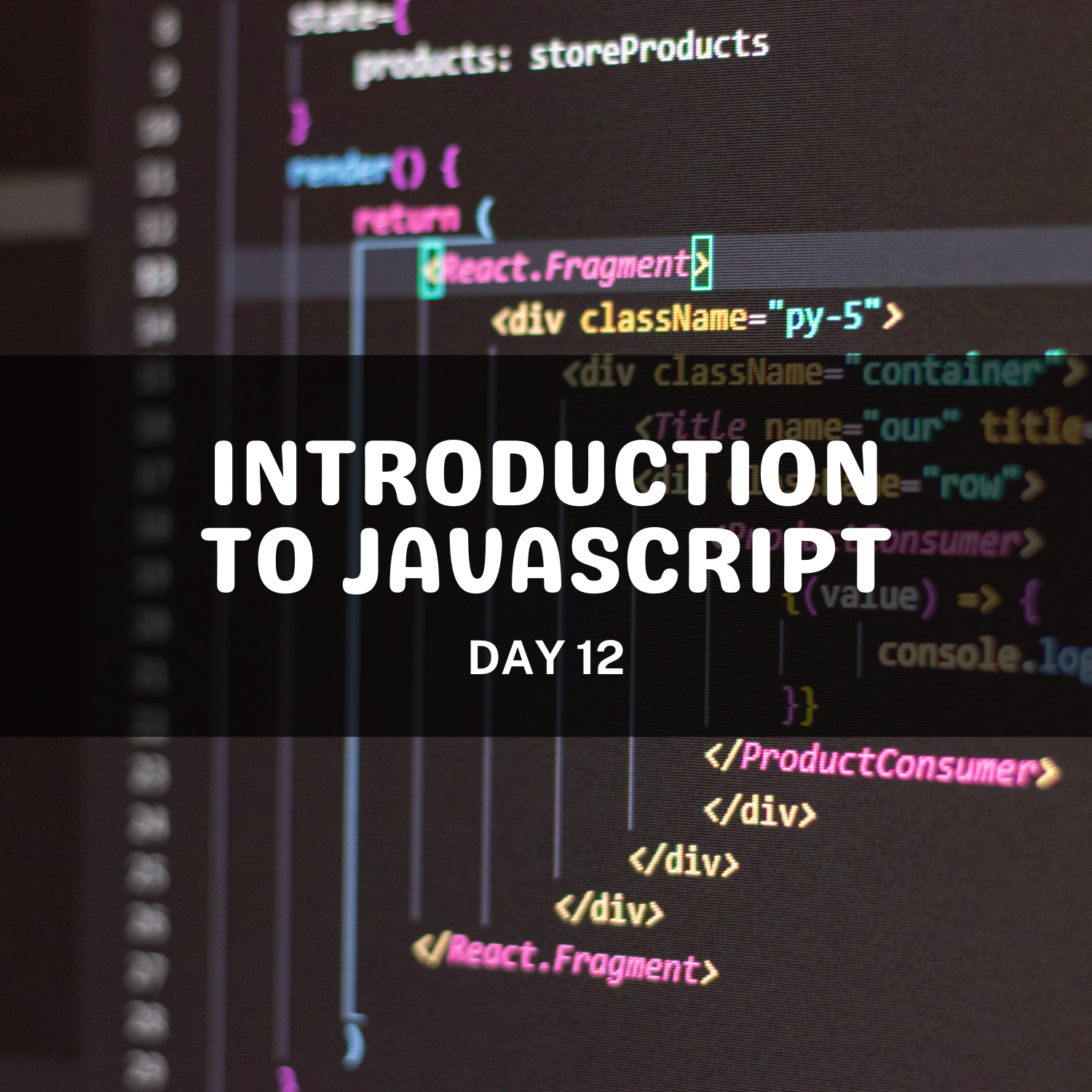 Introduction to JavaScript