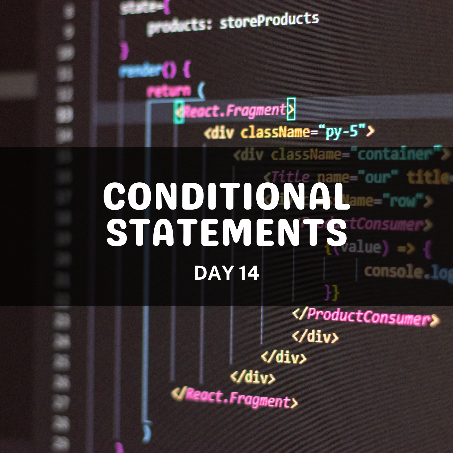 Conditional Statements