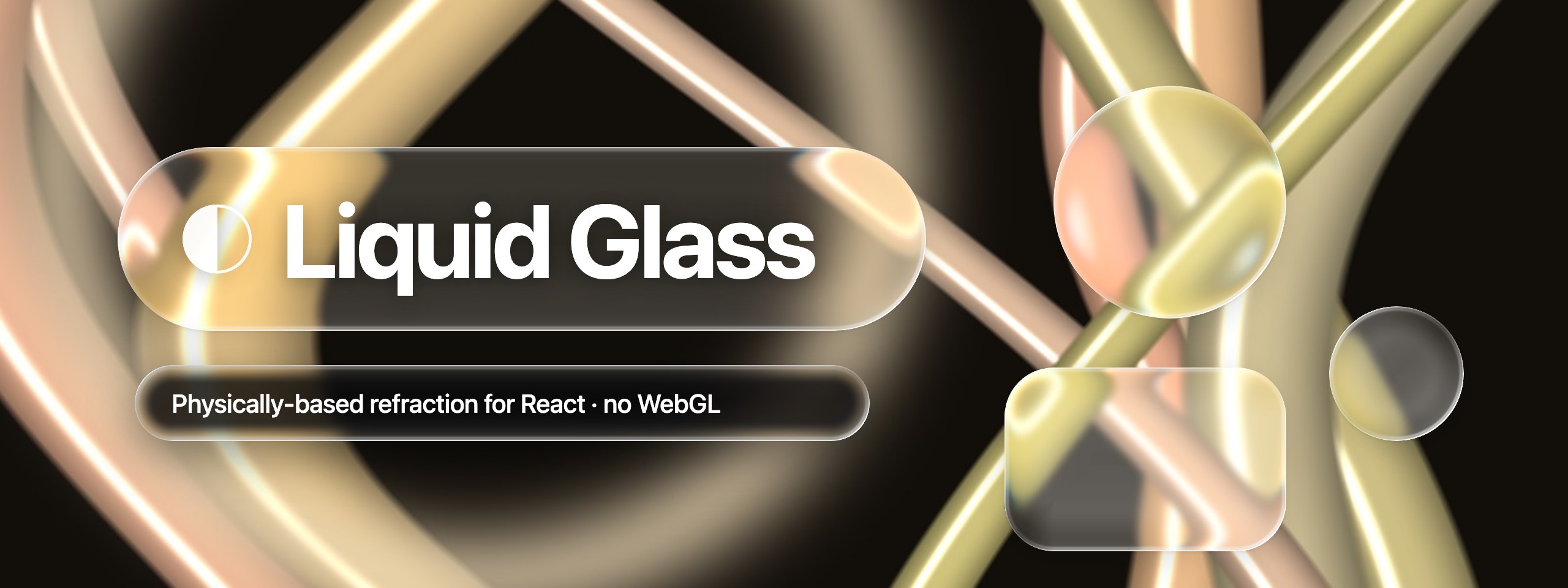 Liquid Glass for React: glass pills and orbs refracting a ribbon wallpaper