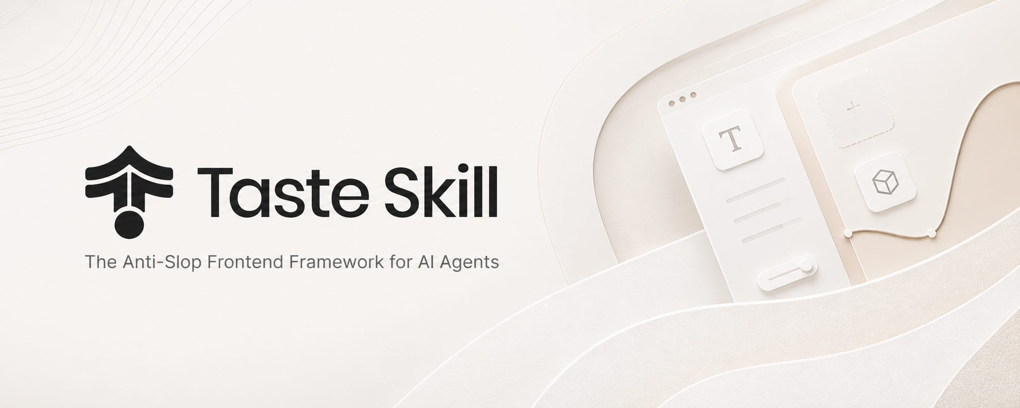Taste Skill — Anti-slop Agent Skills for premium frontends