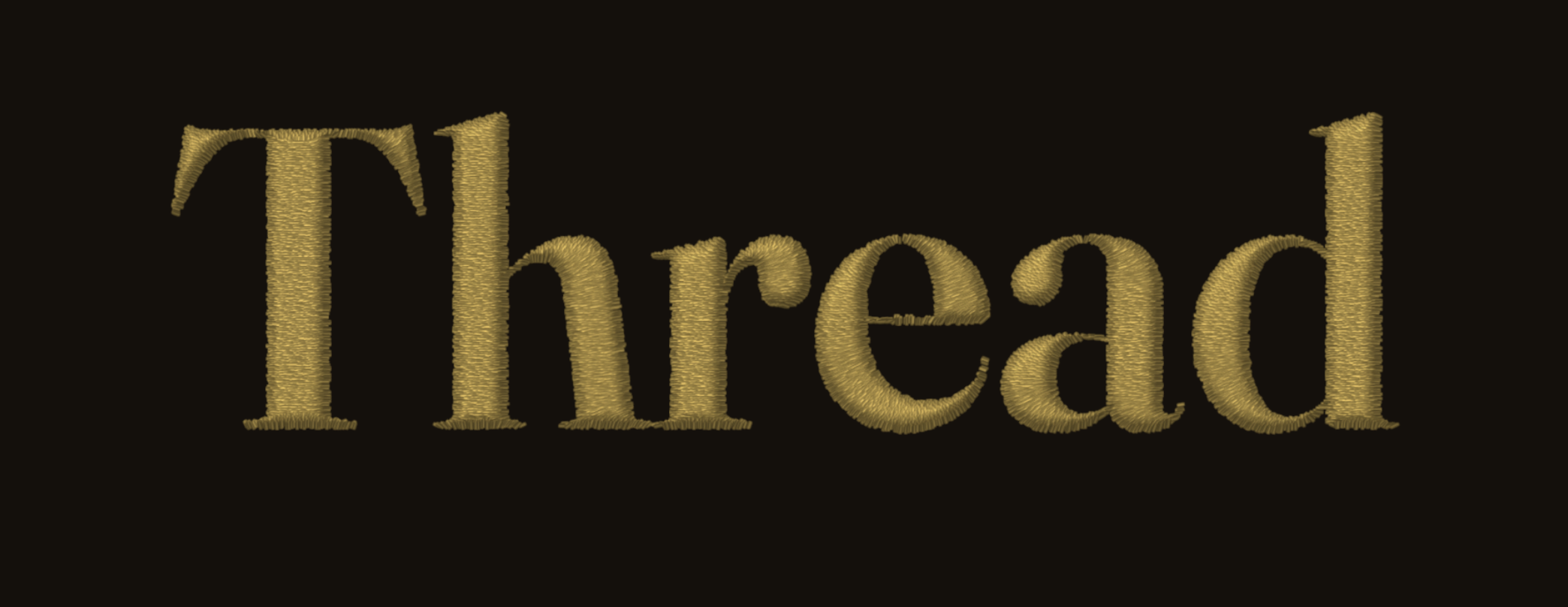 The word “Thread” rendered as raised gold satin-stitch embroidery, the floss running across each stroke
