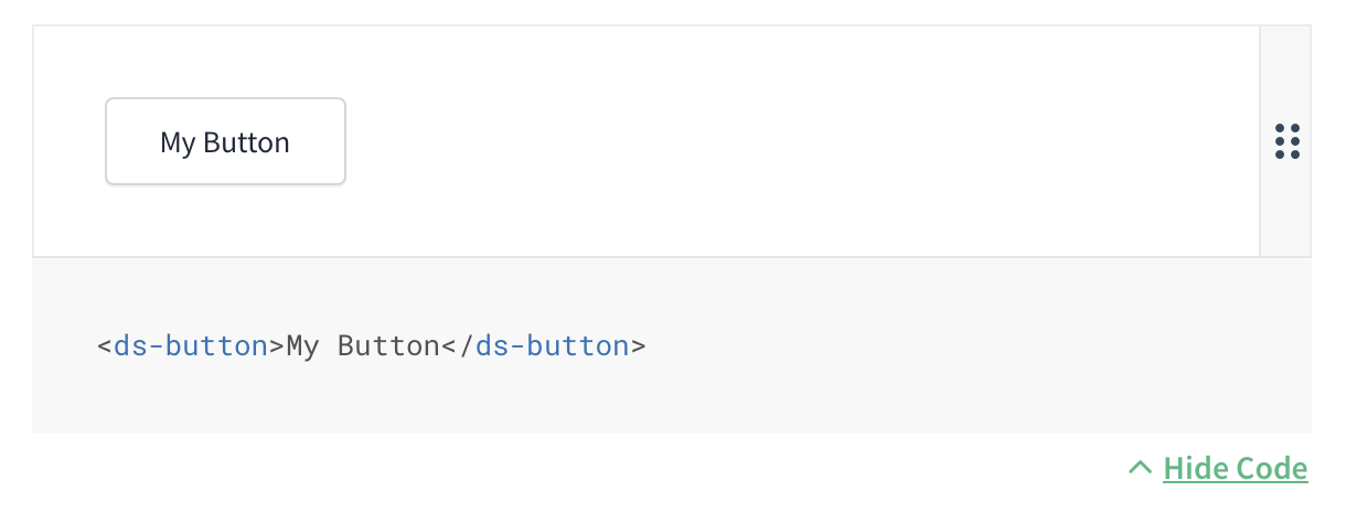 Screenshot showing a rendered button in a resizable bounding box with the source code visible and a Hide Code button
