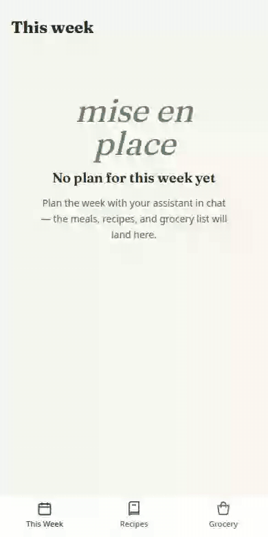 Demo: an empty week fills the moment the agent pushes the plan, then recipe, cook mode, and grocery check-off