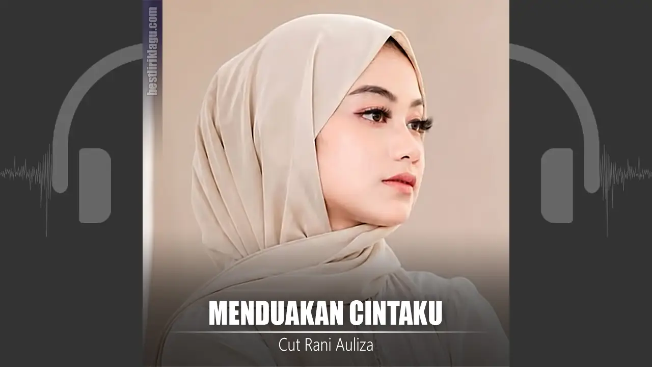 Cut Rani - Menduakan Cintaku