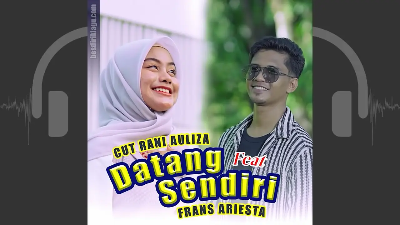 Frans Ariesta Feat Cut Rani - Datang Sendiri