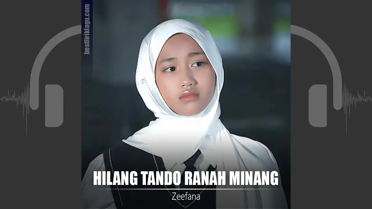 Hilang Tando Ranah Minang - Zeefana