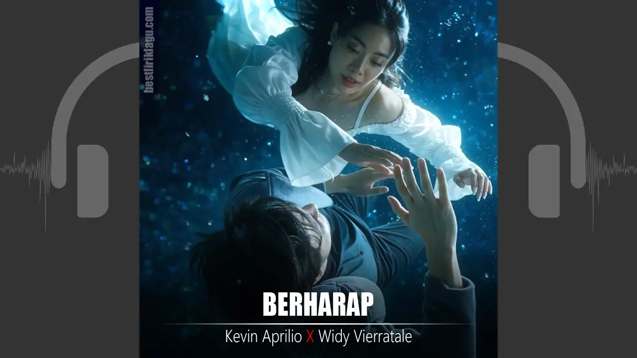 Kevin Aprilio ft. Widy Vierratale - Berharap