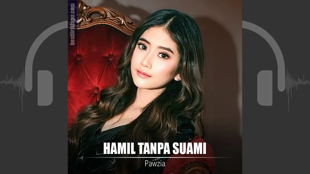 Pawzia - Hamil Tanpa Suami