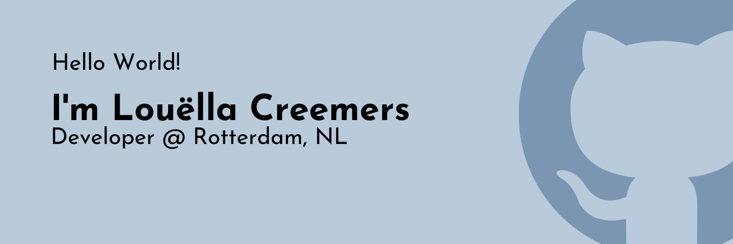 Banner stating Hello World! I'm Louella Creemers, Developer at Rotterdam, The Netherlands