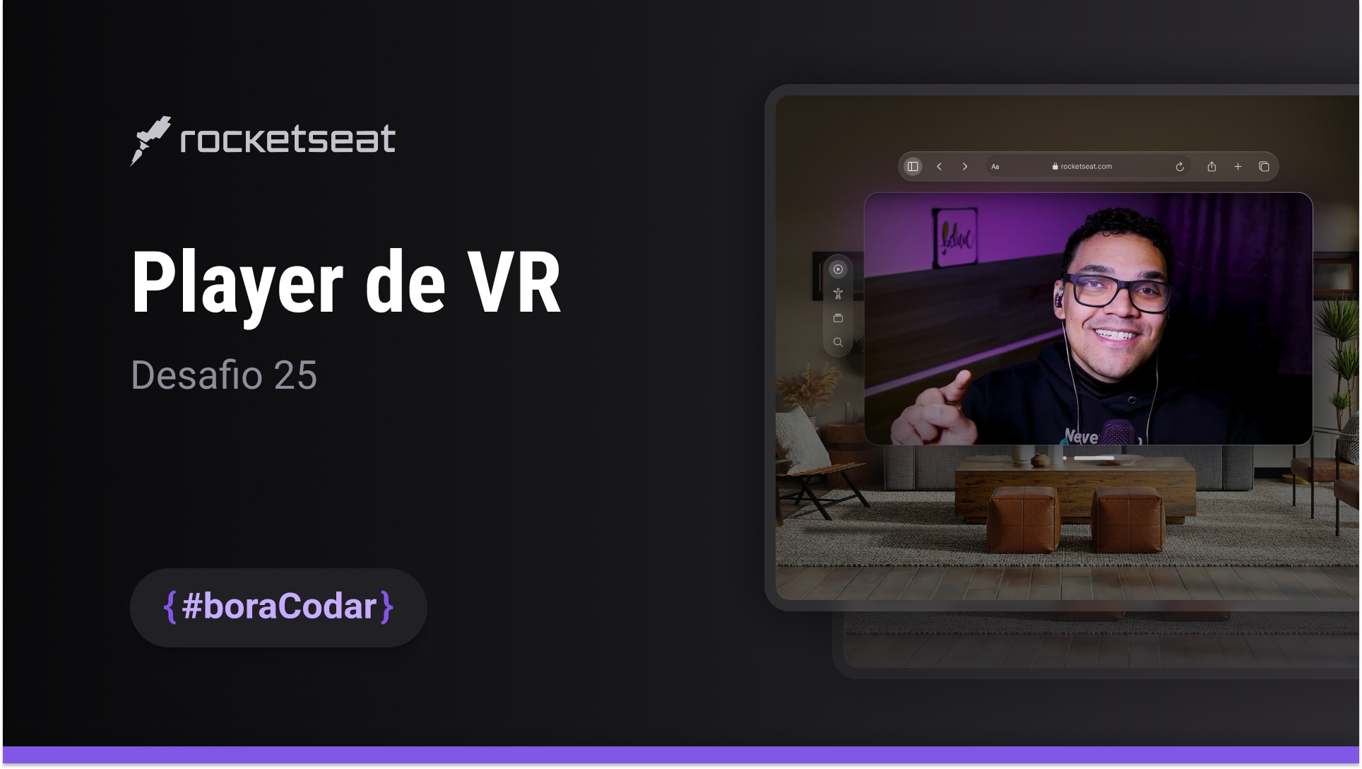  #boraCodar um player de VR - Desafio #25