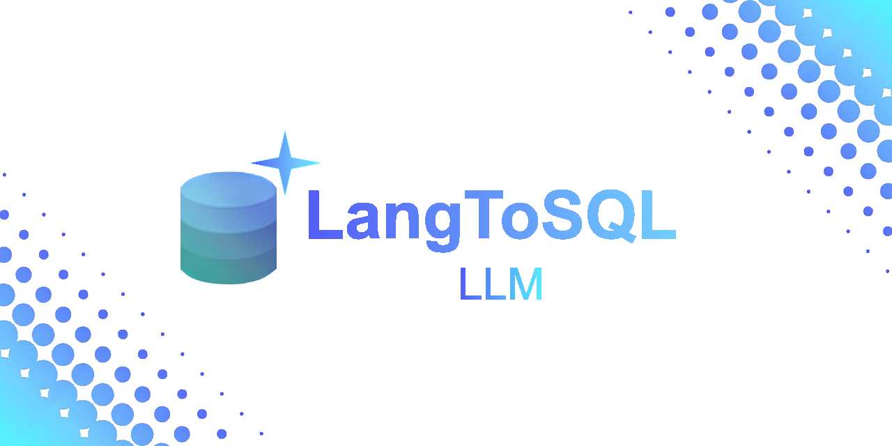 LangToSQL LLM Banner
