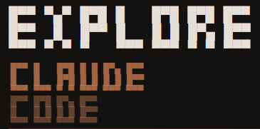 Explore Claude Code