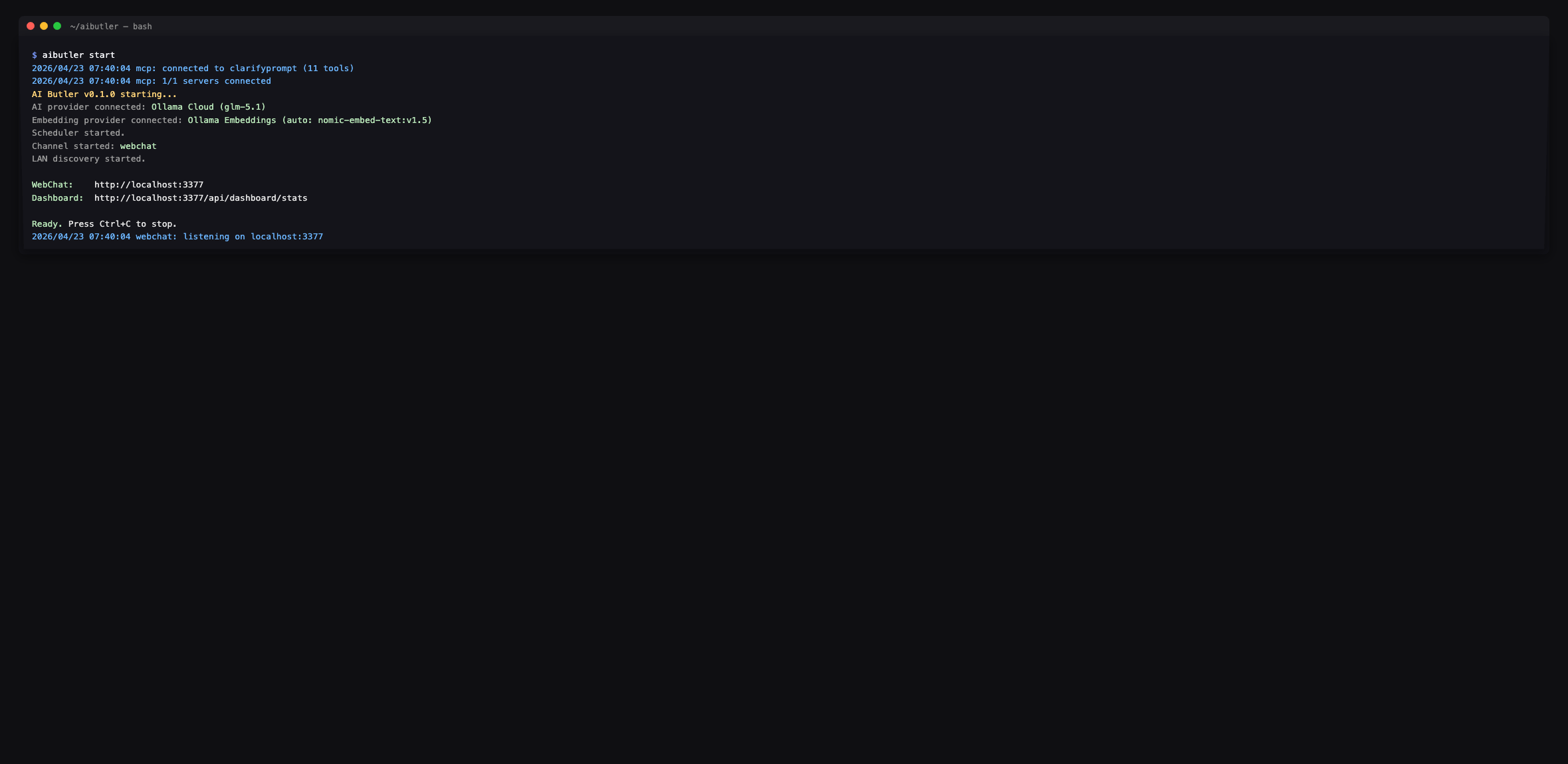 AI Butler boot log: mcp: connected to clarifyprompt (11 tools), 1/1 servers connected, then "Ready. Press Ctrl+C to stop." Verified live integration.