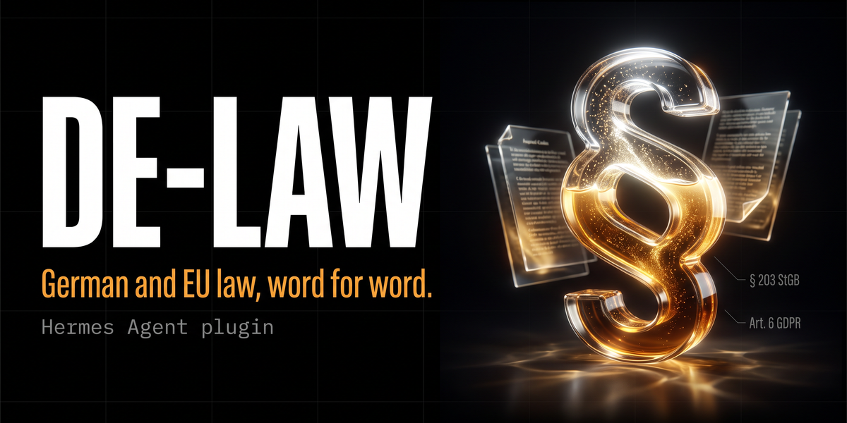 de-law: German and EU law, word for word. Hermes Agent plugin