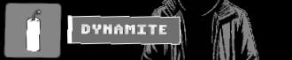 Dynamite