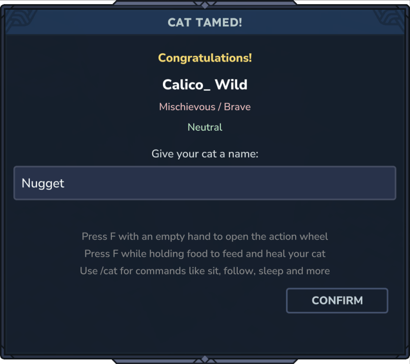 Cat Tamed screen showing personality, mood, and name input after taming.