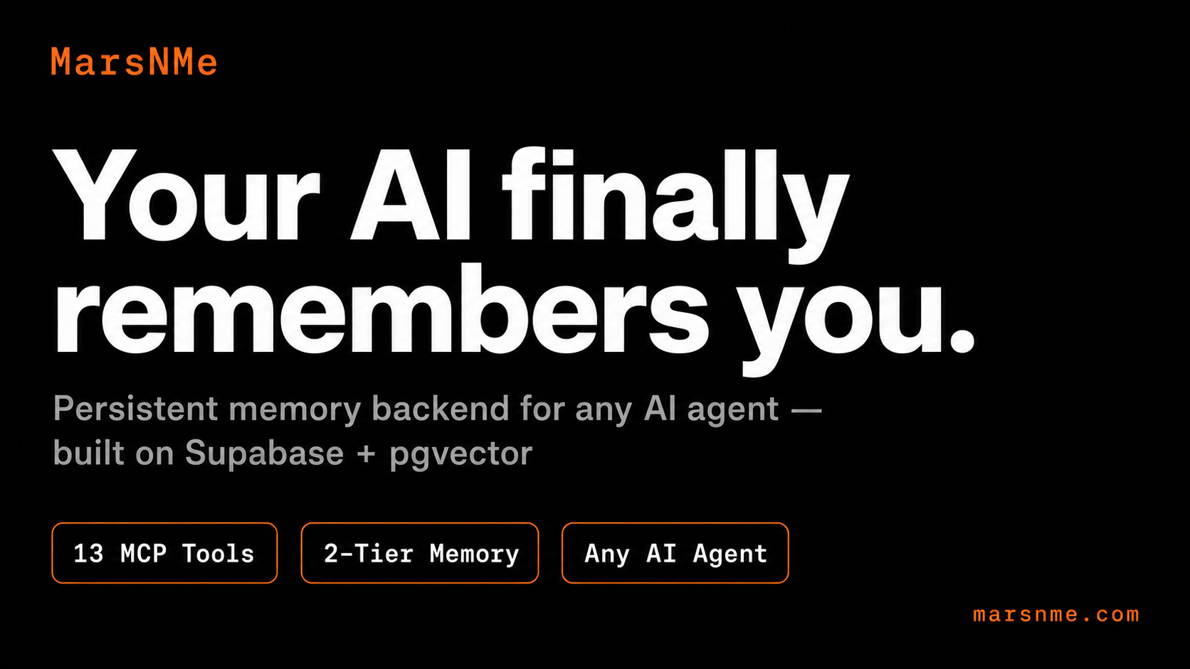 MarsNMe — Your AI finally remembers you