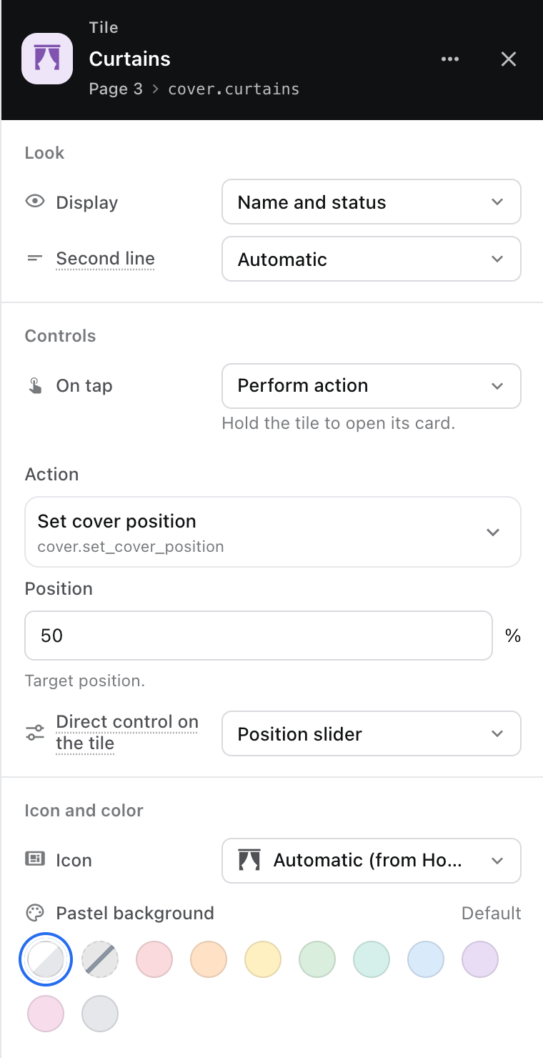 Tile settings of the curtains in the drawer: on tap Perform action with Set cover position at 50 %, the position slider on the tile, the icon and the pastel background