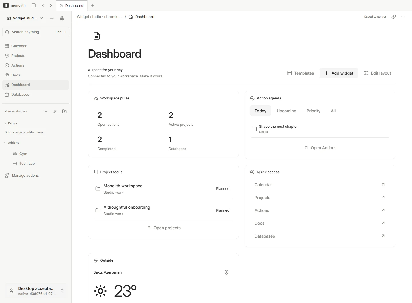 Monolith dashboard with workspace navigation, actions, projects and configurable widgets