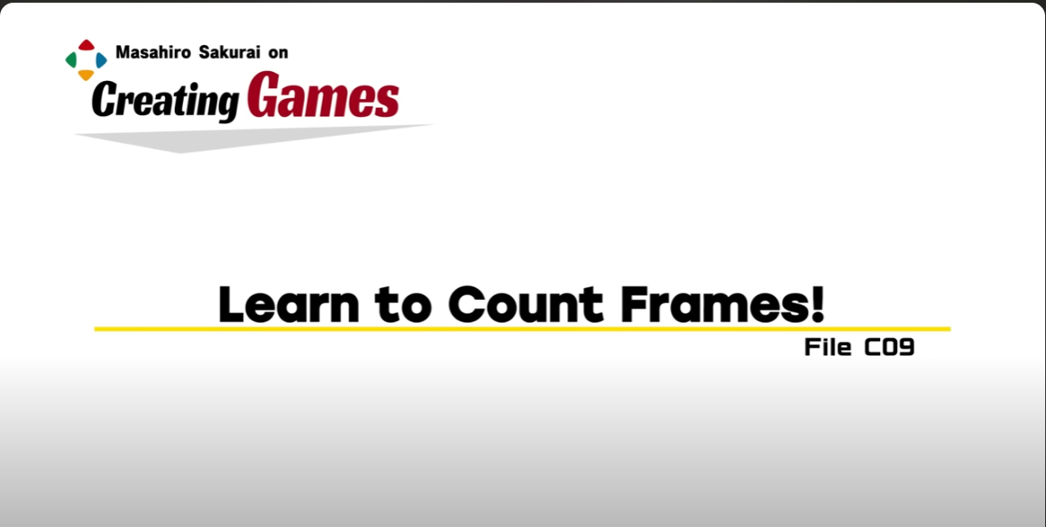 20240310 - Learn to Count Frames!