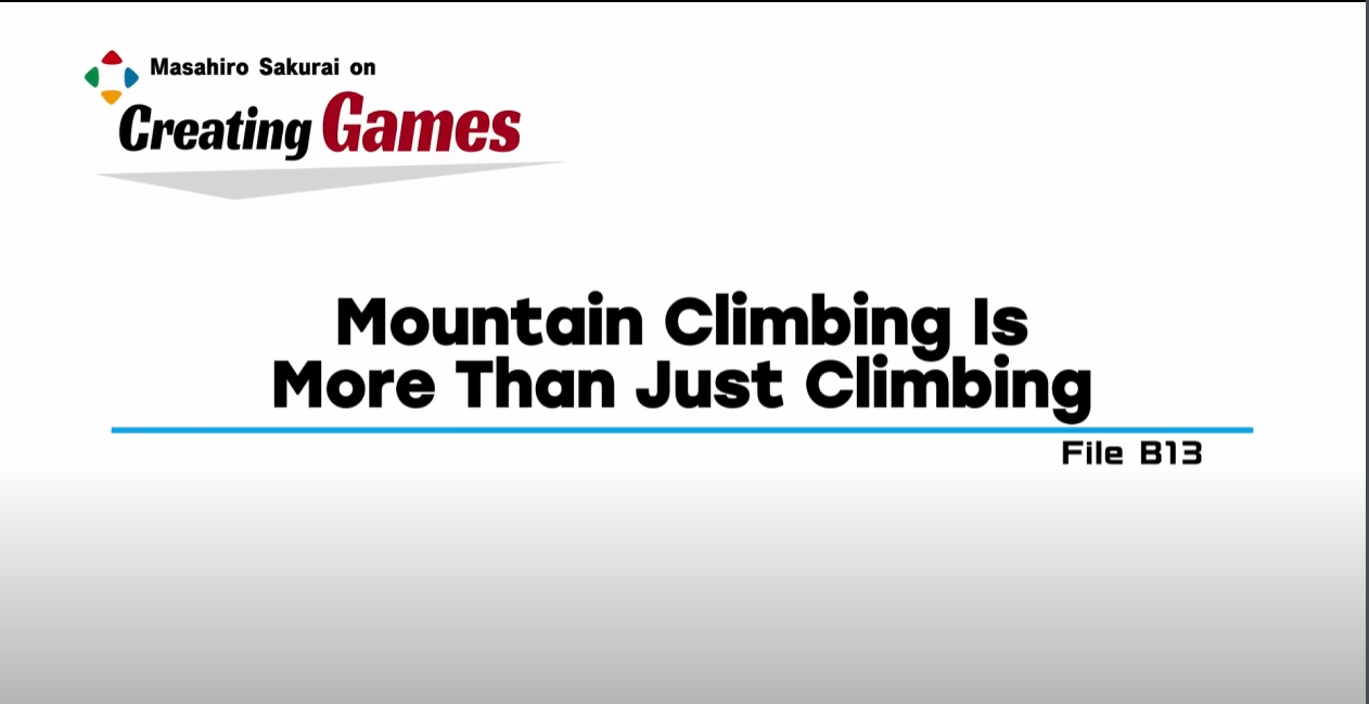 20241027 - B13 - Mountain Climbing Is More Than Just Climbing