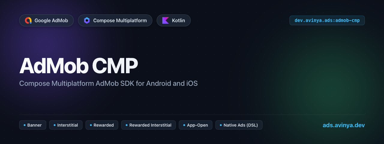 AdMob CMP — Compose Multiplatform AdMob SDK for Android and iOS