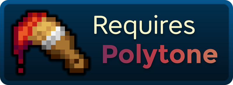 Requires Polytone