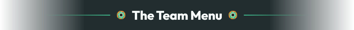 The Team Menu