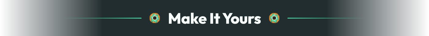 Make It Yours