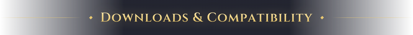Downloads & Compatibility