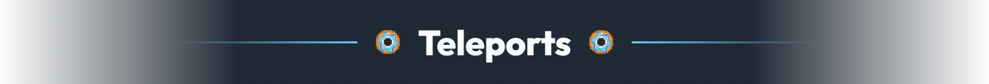 Teleports