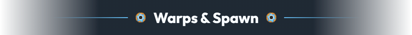 Warps & Spawn