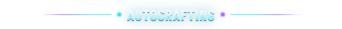 Autocrafting