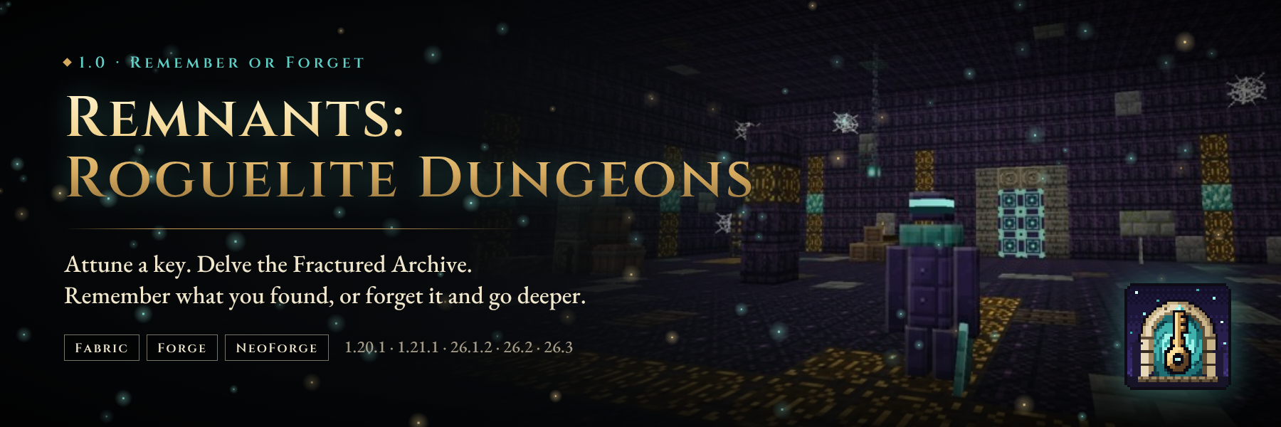 Remnants: Roguelite Dungeons 1.0: Remember or Forget