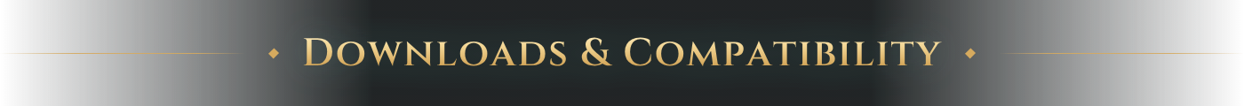Downloads & Compatibility