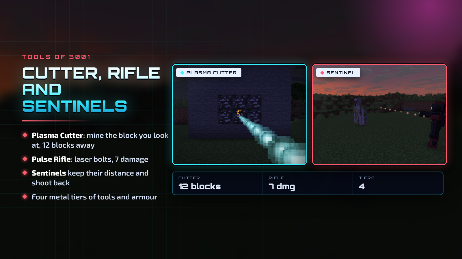 Cutter, rifle and Sentinels