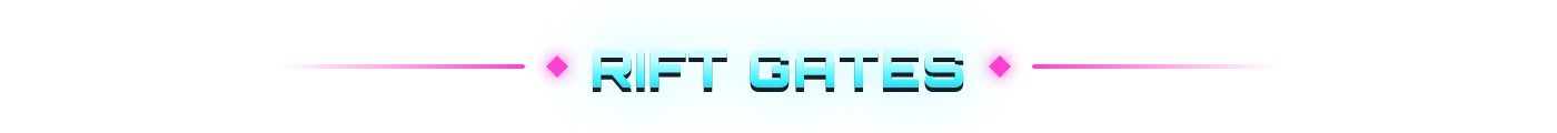 Rift Gates