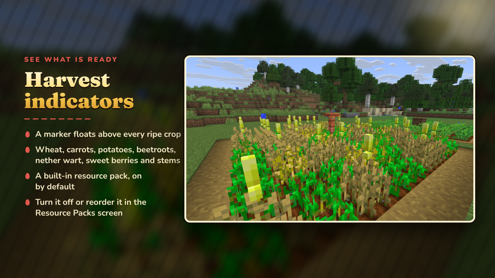 Harvest indicators