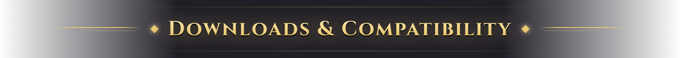 Downloads & Compatibility