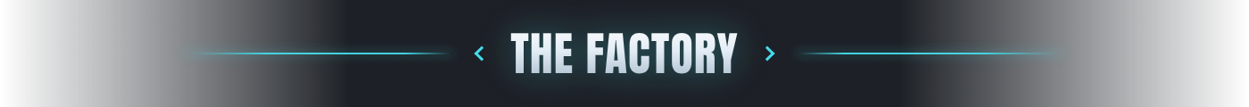 The Factory