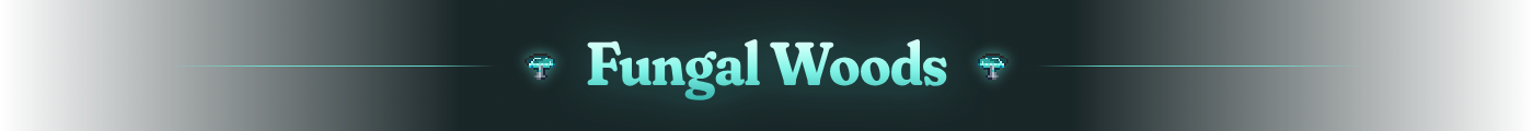 Fungal Woods