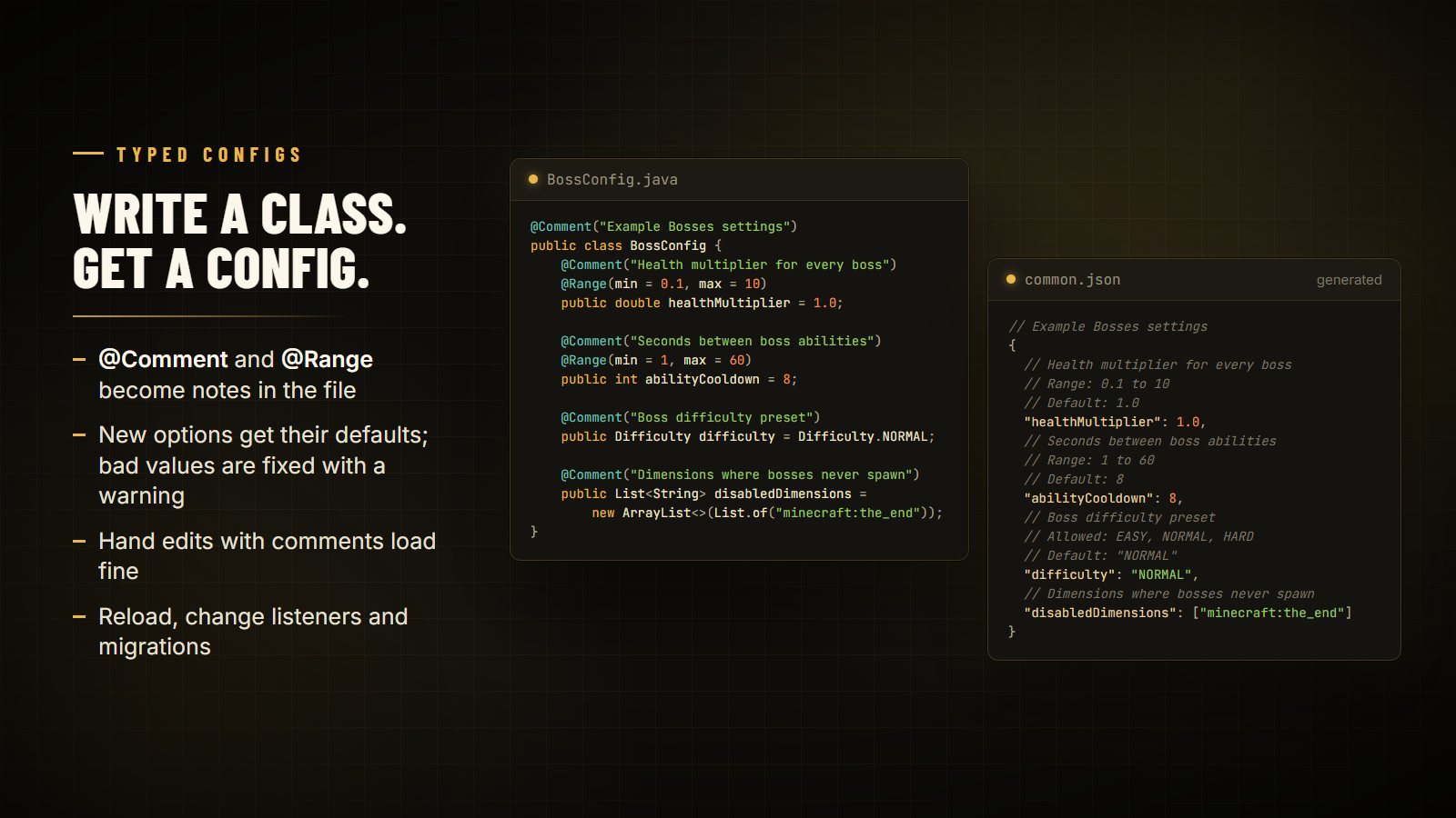 Write a class. Get a config.