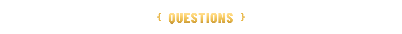 Questions