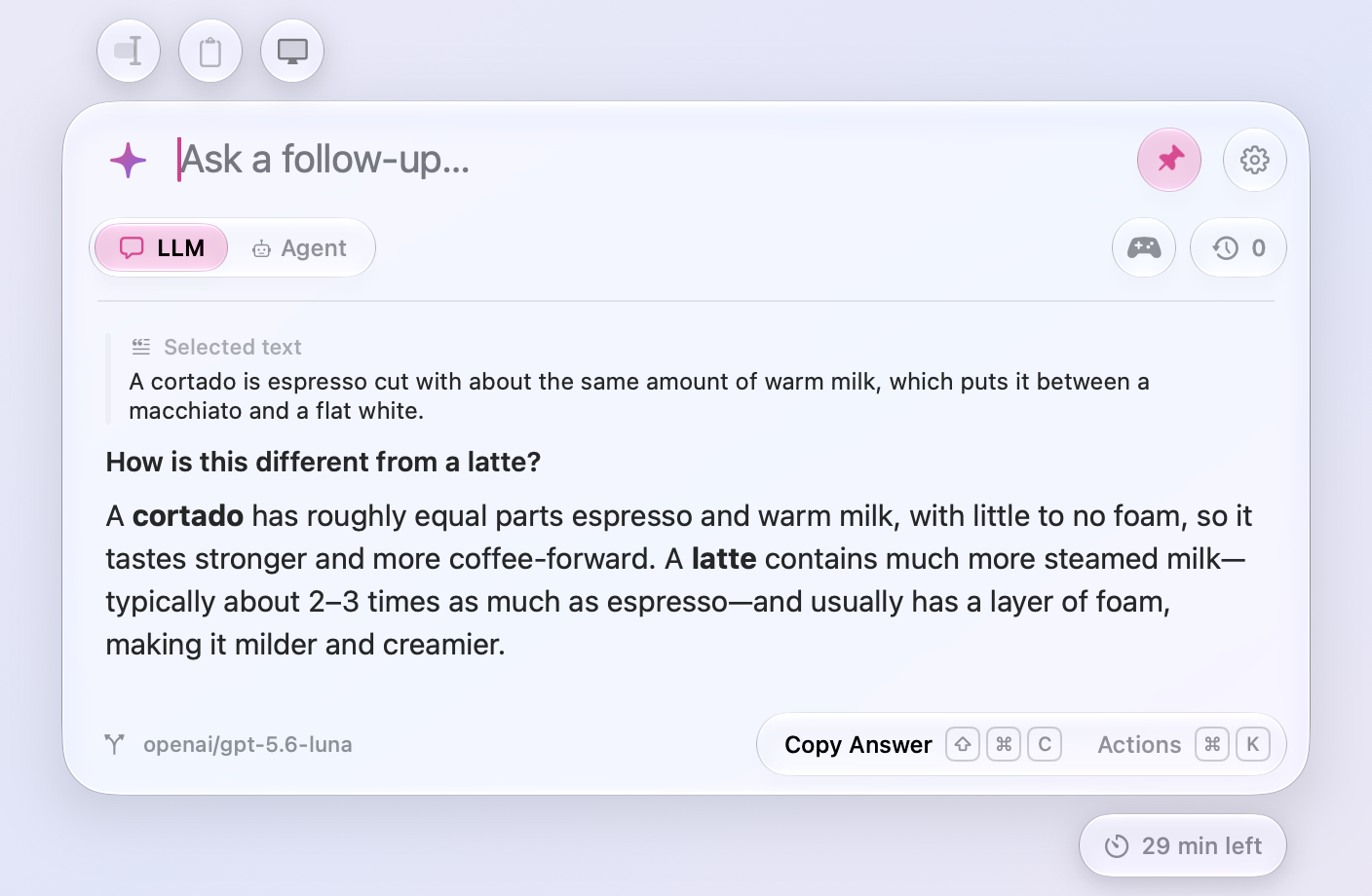Meraline's floating glass panel: a question about selected text, quoted above it, and the streamed answer, with the buttons for selected text, the clipboard, and a screenshot above the window, the LLM and Agent toggle, the games controller, and the recent chats clock under the input, Copy Answer and Actions in the footer, and the time the chat has left under the window