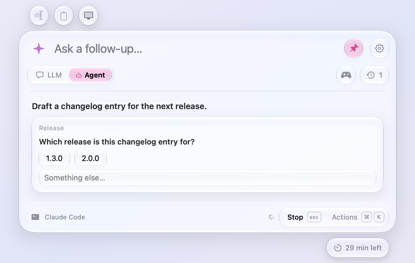 Agent mode: Claude Code asks which release a changelog entry is for, with two choices and a field for another answer