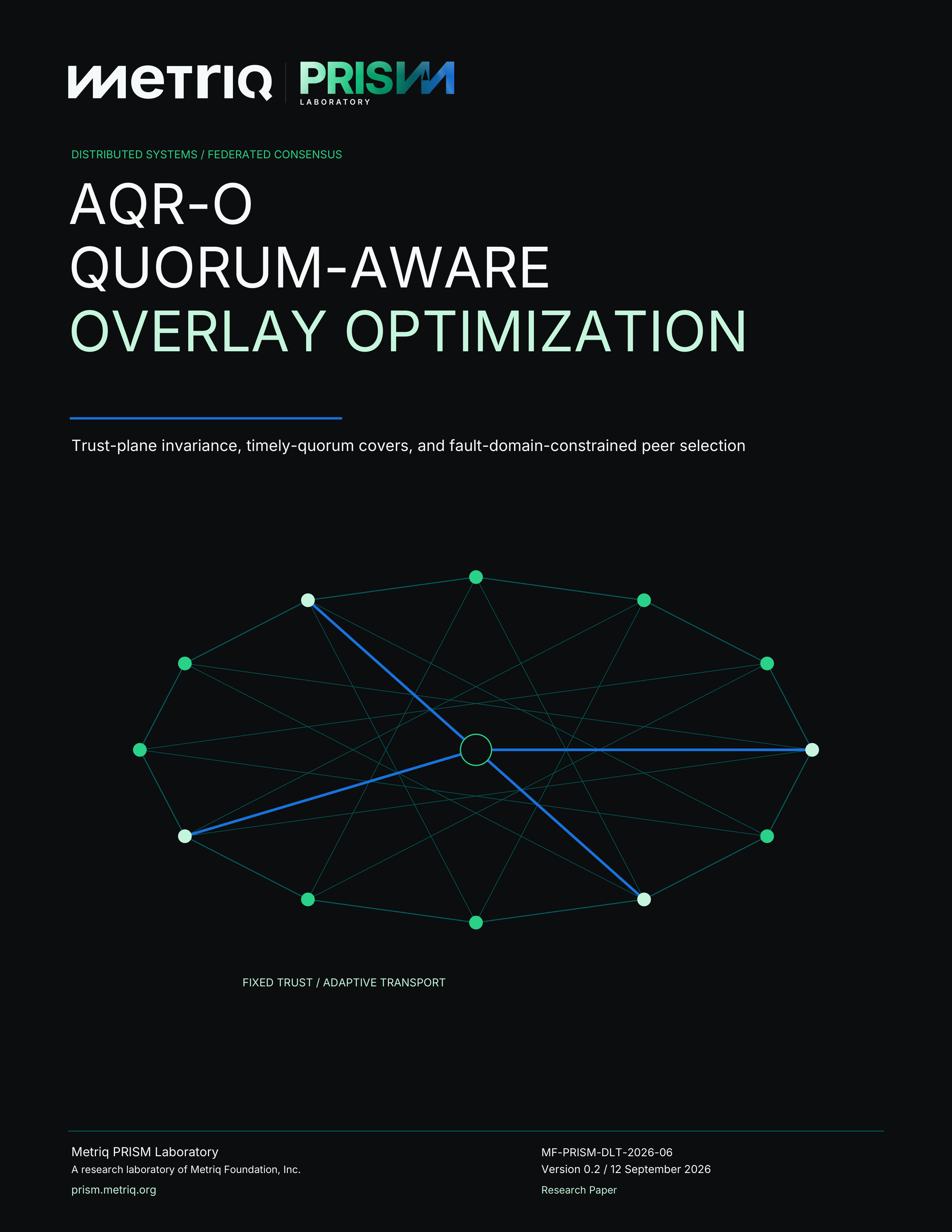 Cover of AQR-O: Quorum-Aware Overlay Optimization Without Quorum-Set Mutation